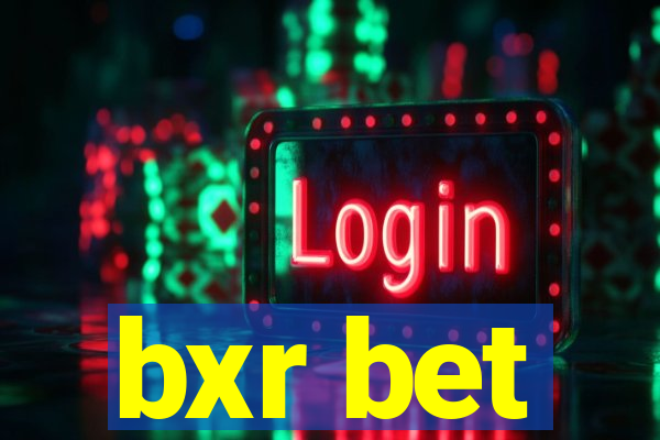 bxr bet